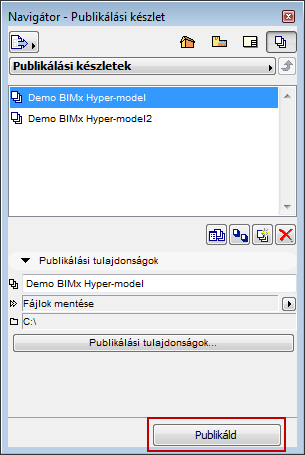 BIMx Hipermodell mentése vagy feltöltése A Mentés parancs révén a Hipermodell a kiválasztott célútvonalon kerül eltárolásra.