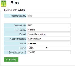 Ha kitöltötte az űrlapot, kattintson a Frissítés gombra. 2.4.2. Felhasználói fiókok karbantartása Egy rendszergazdának jogosultsága van a felhasználói fiókok frissítésére és törlésére is.