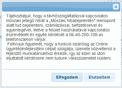 25 Véleményláda A Véleményláda az alábbi menüpontokból érhető el: A Véleményláda a Online Ügyfélszolgálat fejlesztésével kapcsolatos vélemények, észrevételek továbbítására szolgál.