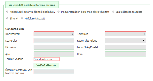 Ha az újszülött a szülést követően elhalálozott, abban az esetben az elhunyt távozási módot válassza!