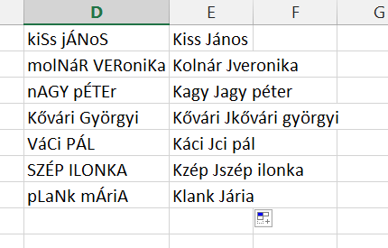 Folytassuk a munkát a C oszlopban. A C1 cellába beírjuk az első János keresztnevet. Kitöltő füllel lemásoljuk a C7 celláig.