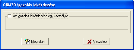 Adatszolgáltatások / Igazolás kiadása a személyi jövedelemadó bevallásához M30 A programban az M30 as jelő nyomtatvány kitöltésének a lehetıségét is biztosítjuk.