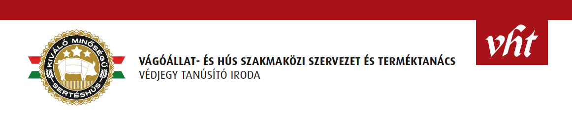 KMS Védjegy általános szakmai követelményei A Kiváló Minőségű Sertéshús (KMS) védjegy céljai: felhívja a hazai és külföldi fogyasztók figyelmét az ellenőrzötten kiváló minőségű sertéshúsból készült