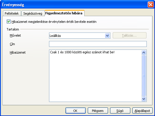 8. FEJEZET. MATEMATIKAI FÜGGVÉNYEK 53 8.5. ábra. 14. feladat Érvényesség, feltételek 8.6. ábra. 14. feladat Érvényesség, figyelmeztetés Amikor az egyszerűsített tört számlálója nagyobb mint a nevezője, a D1 cella az Áltört szöveget mutatja.