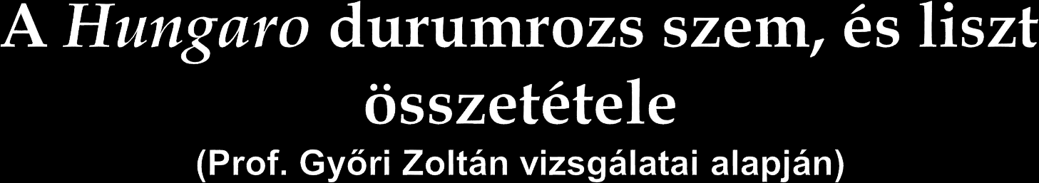 A Hungaro durumrozs összetételét a búzával megegyező, vagy annál magasabb fehérjetartalom jellemzi és ezen fehérjetartalomban az esszenciális aminosavak mennyisége, különösen a lizin, a metionin és a