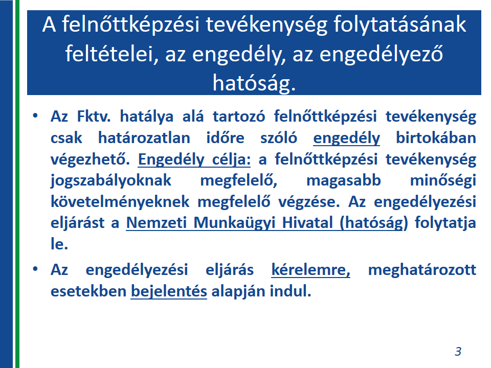 rendelkező képzőintézmények nyilvántartása) tartalmaz a szakértők számára fontos előírásokat, eljárási szabályokat. Az 56/2013. (XII. 4.