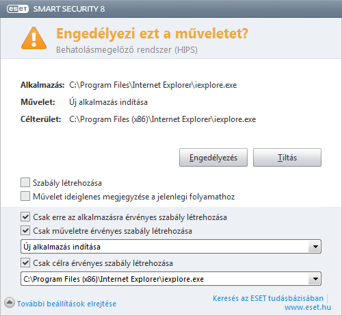 Ha alapértelmezett műveletként a Rákérdezés elemet választja, az ESET Smart Security megjelenít egy párbeszédpanelt, valahányszor egy művelet fut.