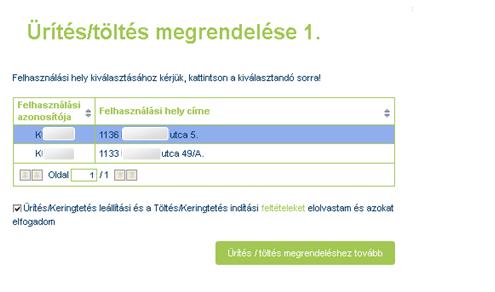 Az első képernyőn több Felhasználási hely esetén választani kell egyet, majd a feltételek elfogadása (jelölőnégyzet bepipálása) után a továbbmenni a következő képernyőre.