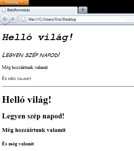 font-style: oblique; font-variant: normal; font-size: xx-large; } h2 { font-family: Comic Sans MS, cursive; font-weight: normal; font-stretch: normal; font-style: italic; font-variant: small-caps;