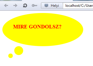 A szöveget tartalmazó rész a szokványos módon kerekíthető, a háromszög pedig akár korongokkal helyettesíthető: p { position:relative; width:200px; height:40px; padding:2em; color:red;