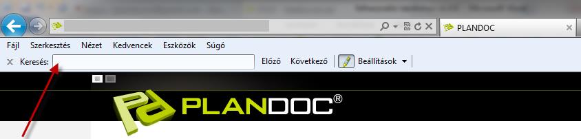 keresési funkció is. Az internetes keresők által kínált tartalom keresés funkció a PlanDoc rendszer minden egyes részét használható.
