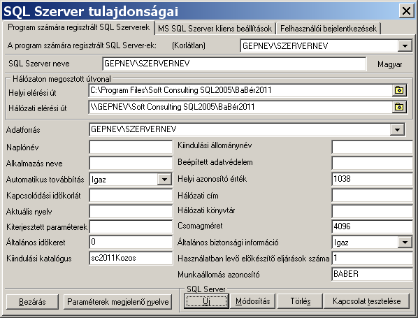 Ha szerepel a szolgáltatások között, akkor ellenőrizni kell a BaBér programban az SQL Szerver SQL Szerver szerkesztés menüpontban az SQL szerver