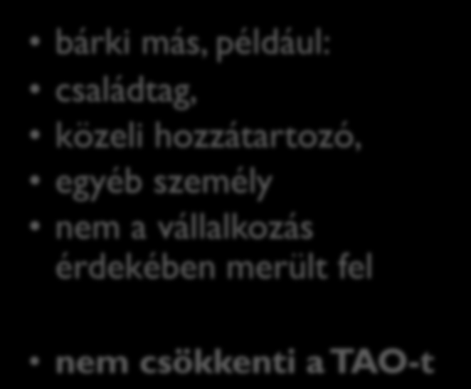 Biztosítási díj elszámolása Költség Biztosított munkavállaló, vezető tisztségviselő, személyesen közreműködő tag, tanuló, önkéntes vállalkozás érdekében felmerült költség