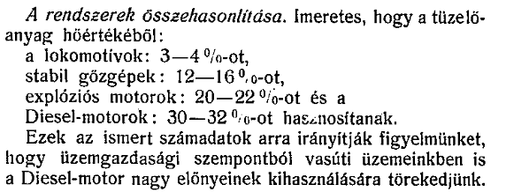 A motorosítás hőskorszaka 1918 Sármezei Endre a Diesel-motorok alkalmazása vasúti üzemekben című előadása.