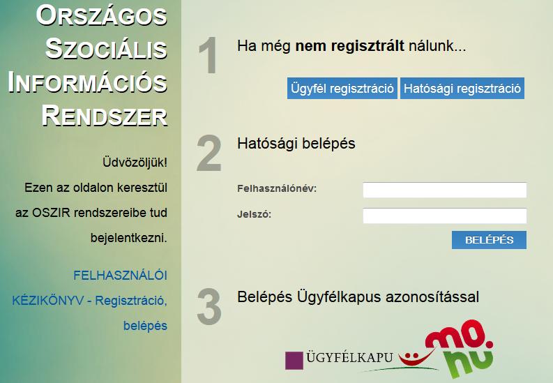 2. BELÉPÉS A RENDSZERBE Indítson el egy böngésző programot, majd a címsávba írja be a rendszer URL címét.