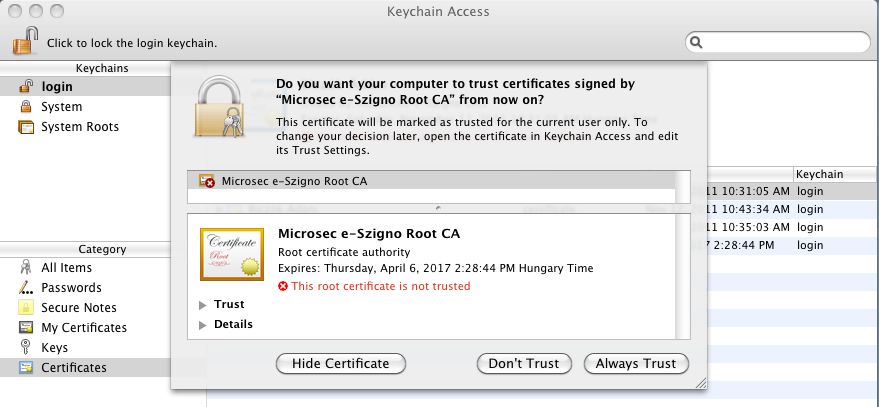 3. Tanúsítvány telepítése A dupla kattintásra elindul az Mac OS X 10.6.7 Snow Leopard operációs rendszer tanúsítványkezelője a Keychain Access, és megjelenik előtte a tanúsítványtelepítő ablak.