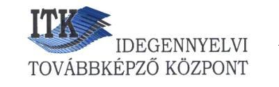 Vizsgaközpont 1. Az ELTE Idegennyelvi Továbbképző Központ (1085 Budapest, Rigó u. 16.