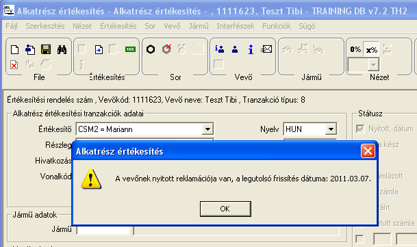 136779: Több THes reklamáció-kezelés A Reklamáció-kezelés több-telephelyes lett, így az egyes vevők reklamációi minden telephelyen láthatóak.