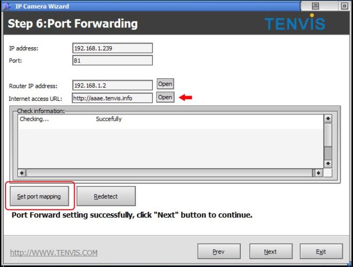 11. Ha a port átirányítás sikeres, kattintson a Next gombra. Ha nem, kattintson a Set port forwarding gombra.