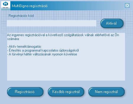 A programot a MultiSigno DLL indítja. A program minden regisztrációs adatot a Windows registry-ben tárol.