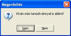 PSZÁF Elektronikus tagdíj-bevallás projekt Felhasználói kézikönyv 57/110 Az Igen gombra kattintva megjelenítésre kerülnek a Személyes tanúsítványtárban elhelyezett tanúsítványok, melyek közül a