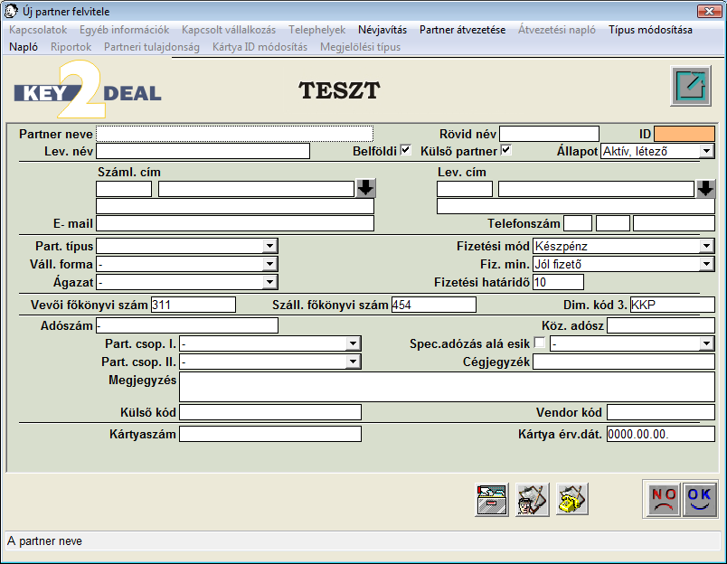 2. Új partner felvitele A Partnerek karbantartása nevű ablakban az Új rekord felvitele ( ) nyomógombra kattintva (az Új rekord felvitele ( ) nyomógomb csak abban az esetben aktív, amennyiben