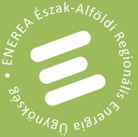 ENERGIA HÍRLEVÉL Az Észak-Alföldi Regionális Energia Ügynökség Nonprofit Kft. havi kiadványa III. évf. 4. szám, 2011.