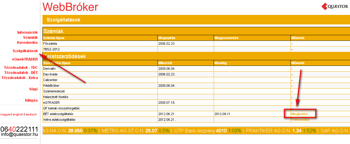 Bevezető: 2012. október 1.-től megváltozik a valós (real-time) árakra történő előfizetési folyamat a QUAESTOR cégcsoportnál.