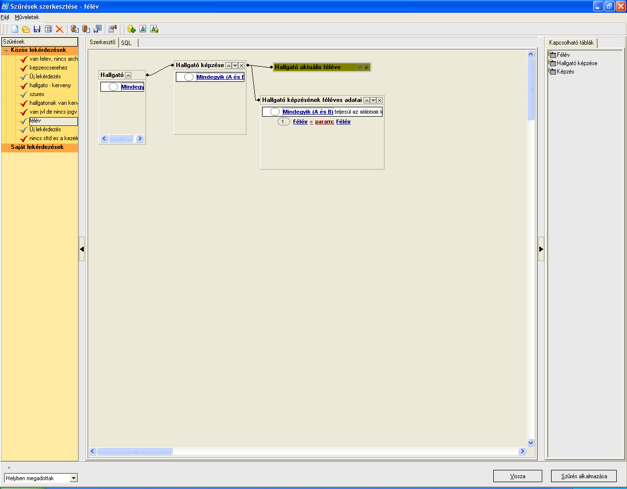 A táblák összekapcsolásakor táblánként is feltételeket adhatunk meg.