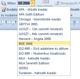 Formátum megadása A telepített formátumok választhatók Program Files\Microsoft Office\ Office 14\Bibliography\Style mappa tartalmazza Letölthető és bemásolható Pl.