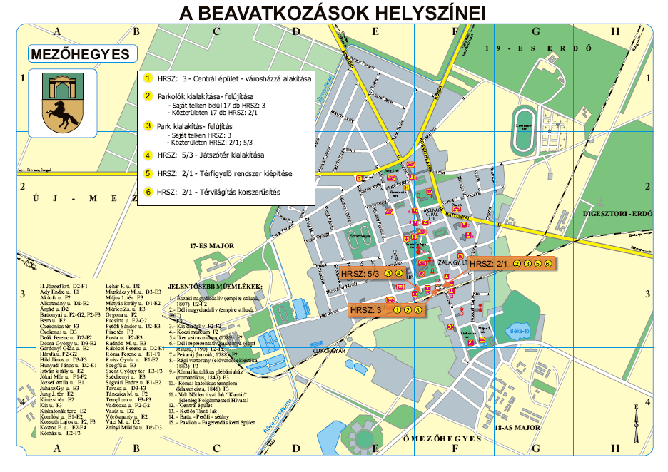 Az alábbi térképvázlat a tervezett beavatkozási helyszíneket mutatja. 2.