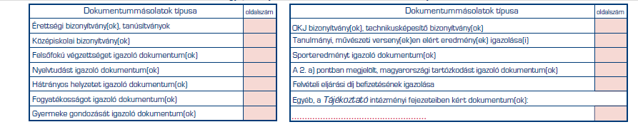 Jelentkezési lap / e-felvételi változások Befizetés igazolása CSAK JELENTKEZÉSI HATÁRIDŐN BELÜL!