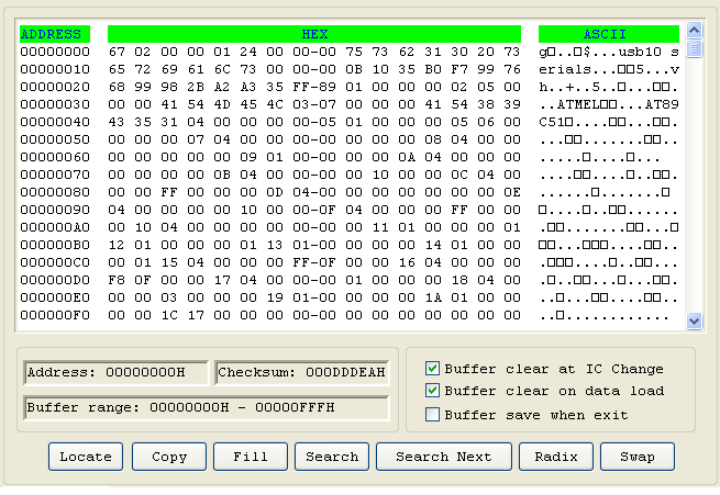 HEX/ASCII adat tároló Ha az Edit (Szerkesztésre) kattintasz a Buffer (Tároló) menüben a fájl típusnak megfelelően az alábbi tároló (HEX/ASCII) szerkesztő ablak nyílik meg.