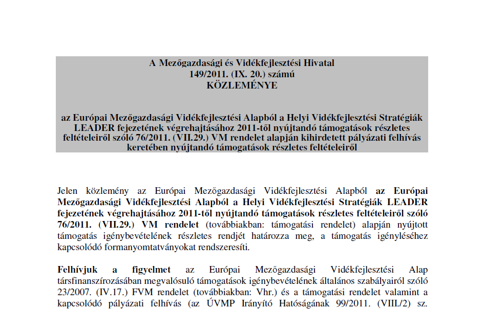 A közlemény: 14 oldalas olvasmányos dokumentum Összefoglalja a teendőket, vonatkozó jogszabályokat Amennyiben a