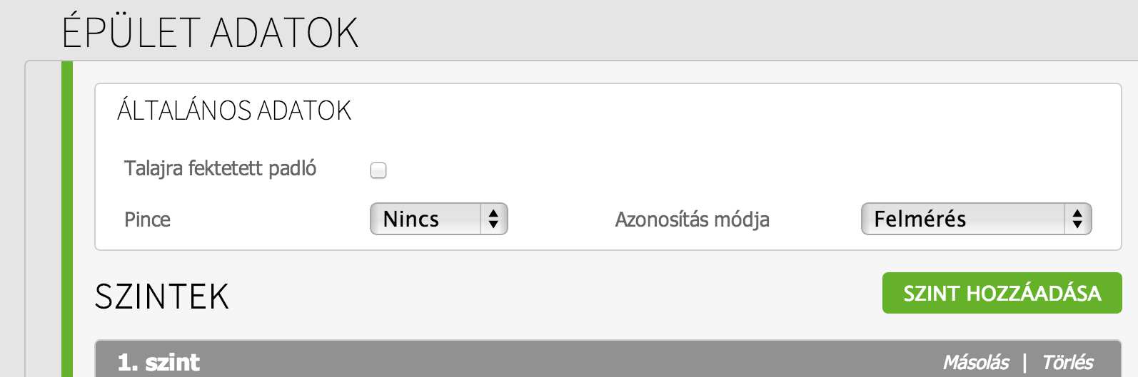 Többféle rétegrendből felépülő födémek esetén új födémet adhatunk meg az Új födém hozzáadása gomb segítségével. 1.4.