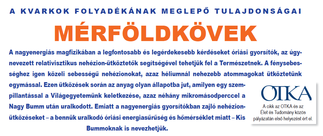 Mérföldkövek az előadás alapja Élet és Tudomány 2010 év 49 szám 1542.