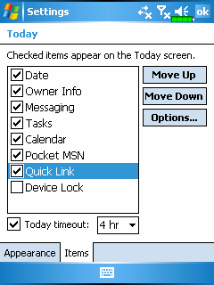 Gyors hivatkozások "Quick Link" Klikkeljen a, Settings, majd a Personal fülre, Today, utána Items fülre, majd jelölje be a Quick Link -et.