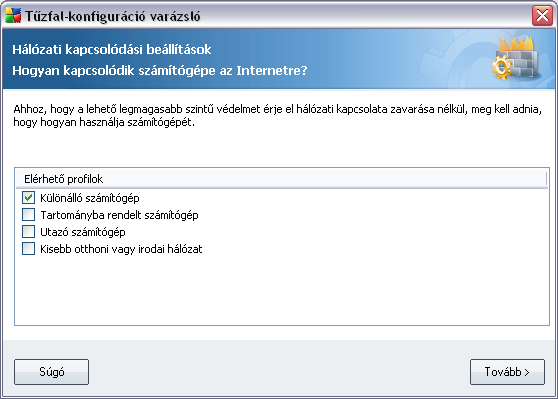Ezen a panelen a Tuzfal-konfigurációs varázsló megkérdezi, hogy hogyan csatlakozik a számítógép az internethez.