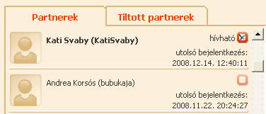 11.3 Tanulótárs tiltása Zaklatás esetén lehetőségünk van felhasználó tiltására. Ilyenkor a tiltott partnerek között jelenik meg a tiltott felhasználó neve.