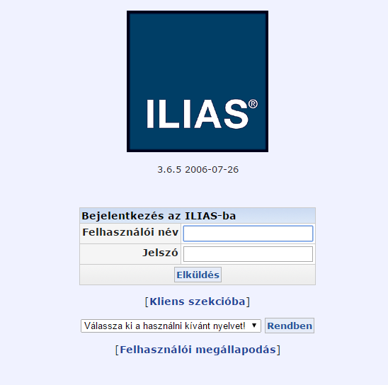 Az ILIAS kezelőfelülete - Bejelentkezés A rendszerbe csak a rendszeradminisztrátor által megadott névvel és jelszóval (később módosítható) lehet belépni.