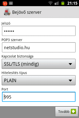 Válasszuk ki kiszolgálótípusnak a POP3-t: majd a Bejövő szerver beállításokat