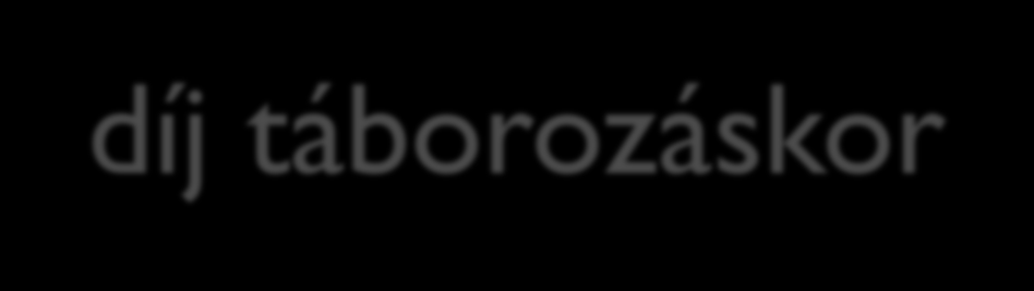 7. Ügyeleti díj táborozáskor Az F8 besorolású pedagógus a nyári szünetben (munkanapjain) hétnapos táborozáson vesz részt.