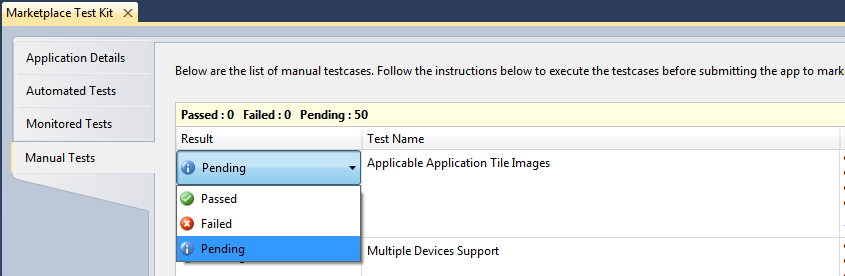 Publikálás Manual Test 12-17 ábra: Monitored Tests (Marketplace Test Kit) A tesztnek van egy manuális része is, itt minden egyes tesztet végre kell hajtanunk.