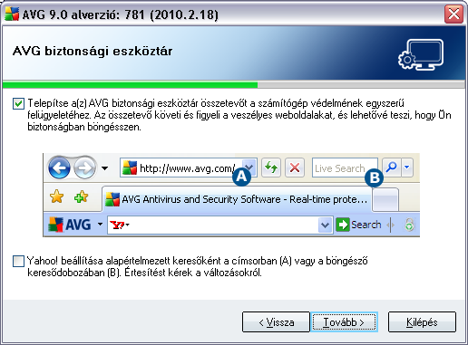 5.8. AVG Biztonság eszköztár Az AVG Biztonság eszköztár panelen eldöntheti, hogy telepíti-e az AVG Biztonság eszköztárat (a támogatott internetes keresomotorok eredményeinek ellenorzése).