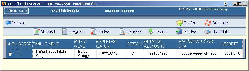 187. ábra - Magántanulók listája a STATISZTIKÁK - TANTÁRGYFELOSZTÁS ÉS FELADATFINANSZÍROZÁS - OSZTÁLYOK, CSOPORTOK - OSZTÁLYOK, FINANSZÍROZÁSI CSOPORTOK LÉTSZÁM ADATAI(TERVEZETT, TERMÉSZETES,