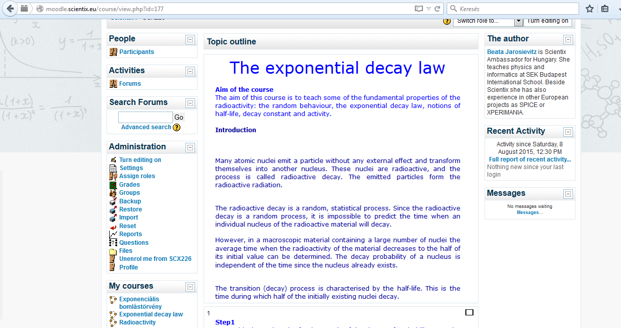 Új tananyag (magyarul, angolul) Lásd: http://moodle.scientix.eu/ magyarul Scientix 2 Dr.