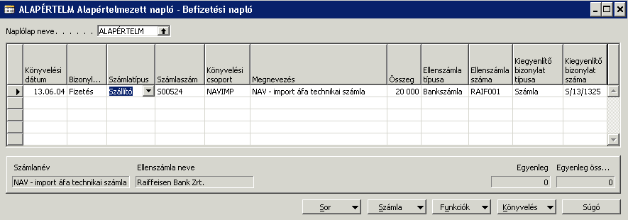 Látható, hogy a technikai szállítóhoz kapcsolt főkönyvi számla követel oldalára könyvelődött a teljes összeg, és ideiglenesen a 368-as főkönyvi számla tartozik oldalán jelenik meg az áfa összege, míg