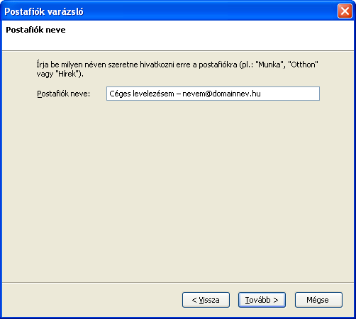 8. Fiók elnevezése Adjon egy nevet a most létrehozott levelezési fióknak, amely