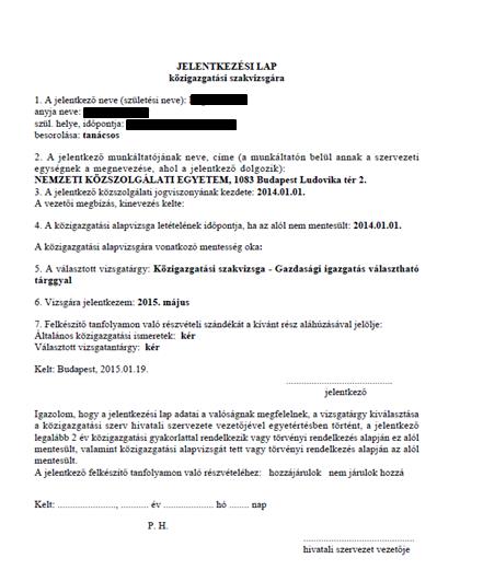 18. A jelentkeztetést végrehajtó képzési referens a jelentkeztetés megtörténtét követően a rendszertől visszaigazolást kap.