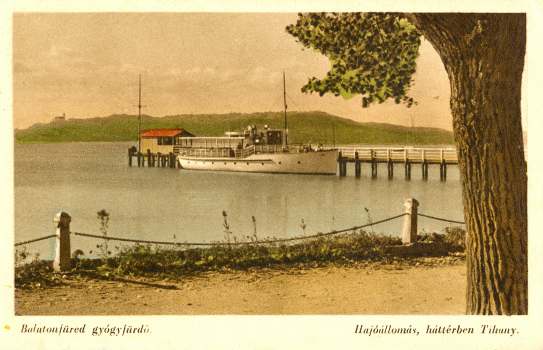 A füredi kikötő 1900 körül (képeslap, HTGy) A